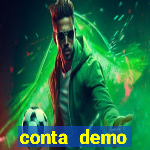 conta demo plataforma slots